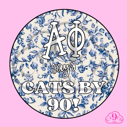 ΑΦ says cats by 90 button