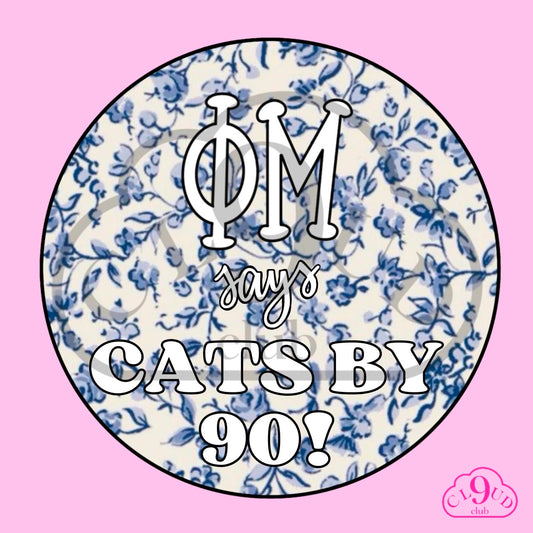 ΦΜ says cats by 90 button